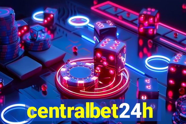 centralbet24h