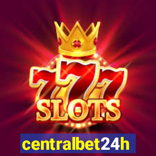 centralbet24h