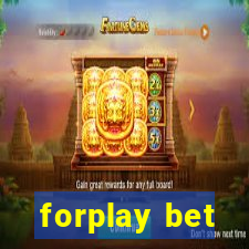 forplay bet