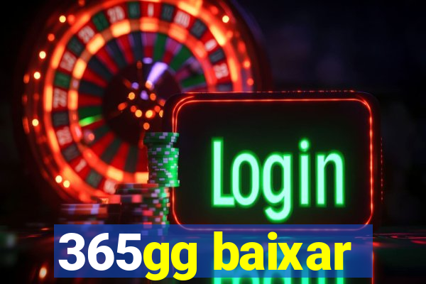 365gg baixar