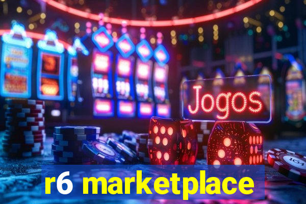 r6 marketplace