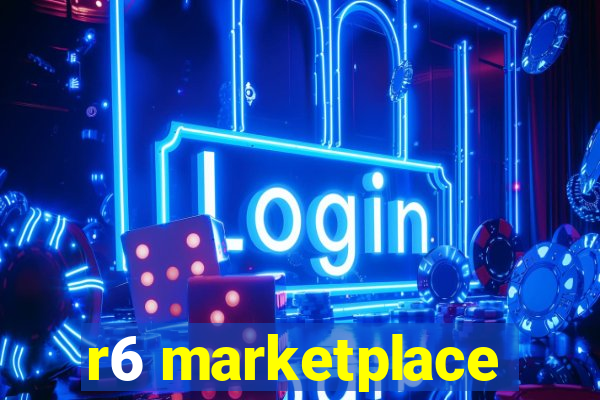 r6 marketplace