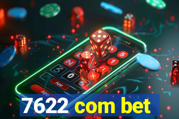 7622 com bet