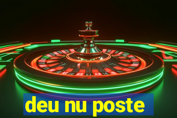 deu nu poste