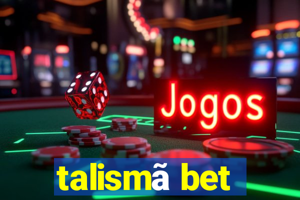 talismã bet