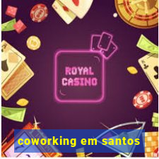 coworking em santos