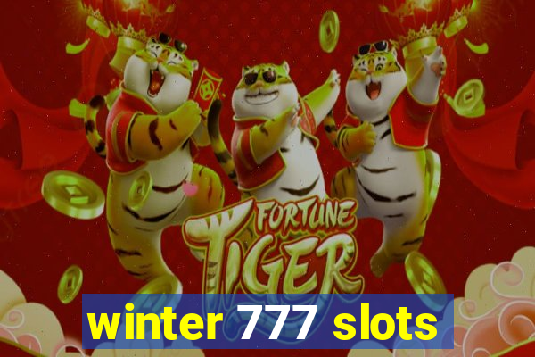 winter 777 slots