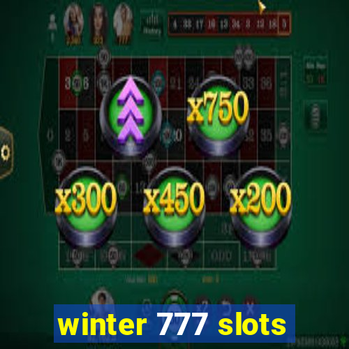 winter 777 slots