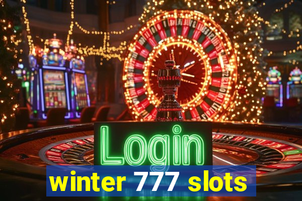 winter 777 slots