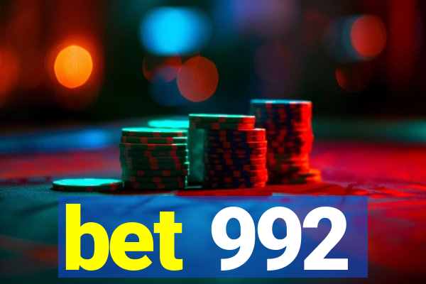 bet 992