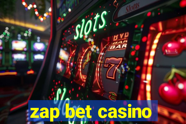 zap bet casino