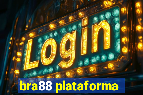 bra88 plataforma