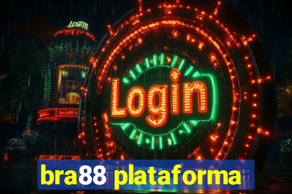 bra88 plataforma