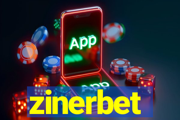 zinerbet