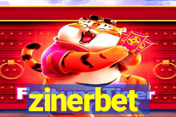 zinerbet