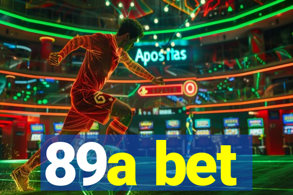 89a bet