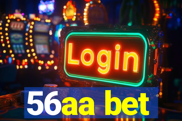 56aa bet