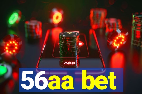 56aa bet