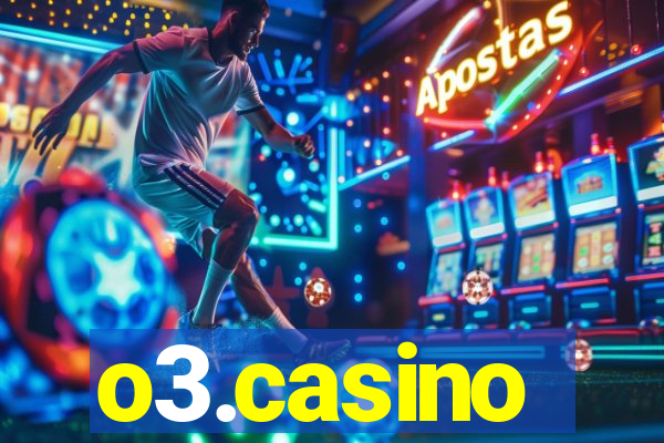 o3.casino