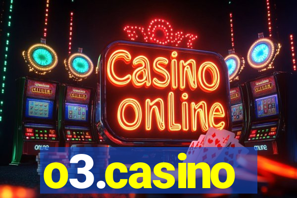 o3.casino