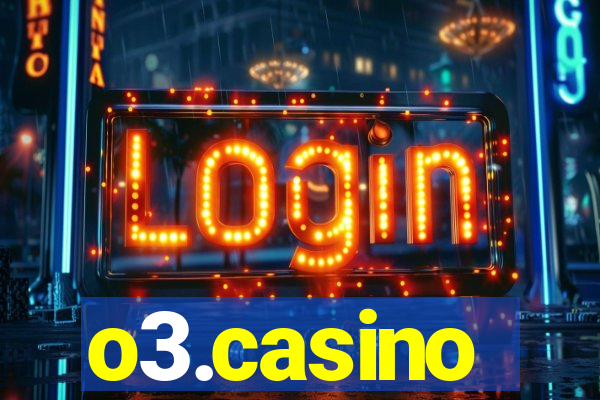 o3.casino