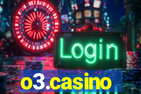 o3.casino