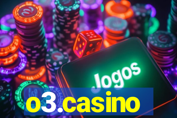 o3.casino