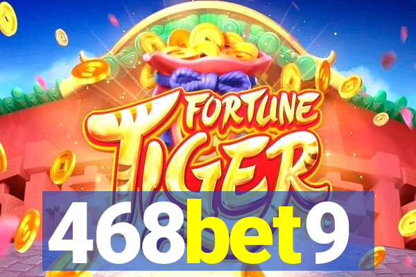 468bet9