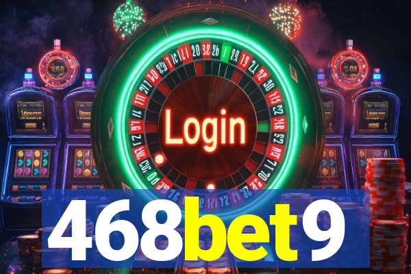 468bet9