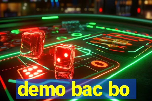 demo bac bo