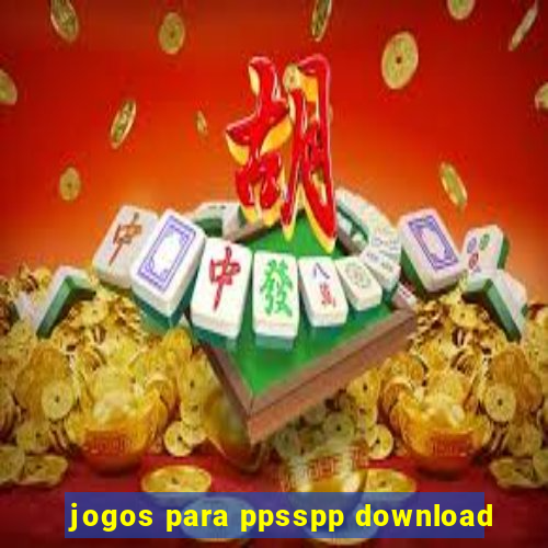 jogos para ppsspp download