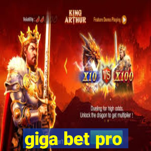 giga bet pro