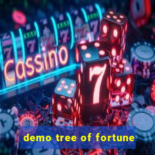 demo tree of fortune