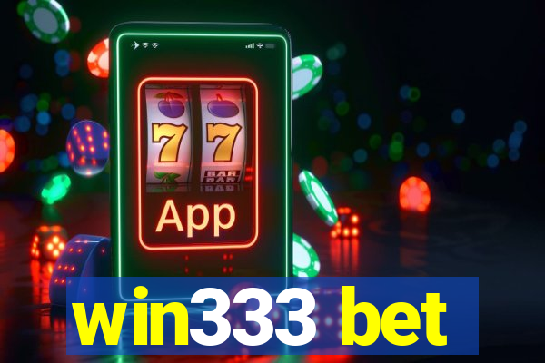 win333 bet