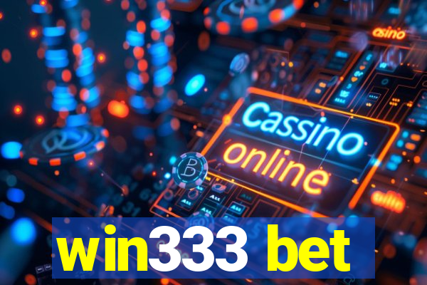 win333 bet