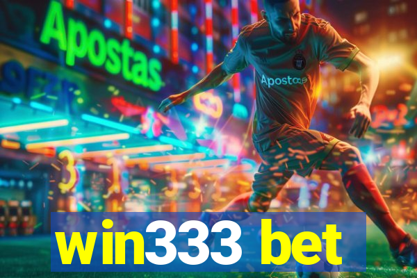 win333 bet