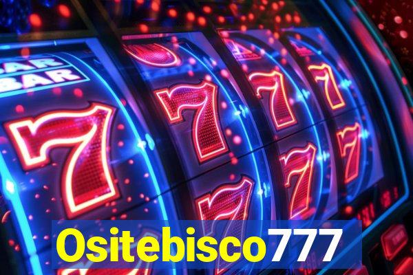 Ositebisco777