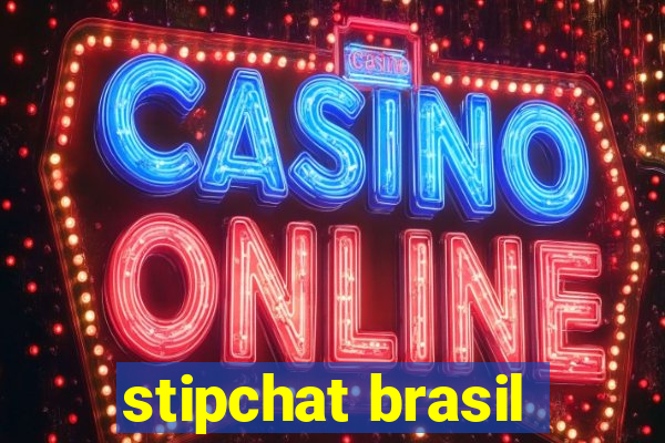 stipchat brasil