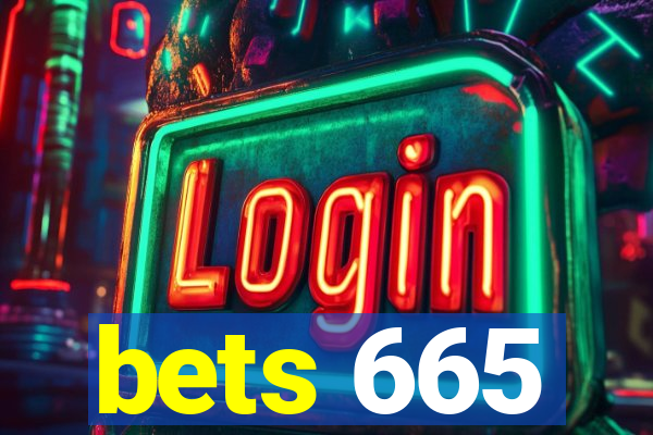 bets 665