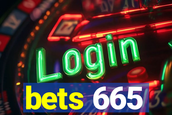 bets 665