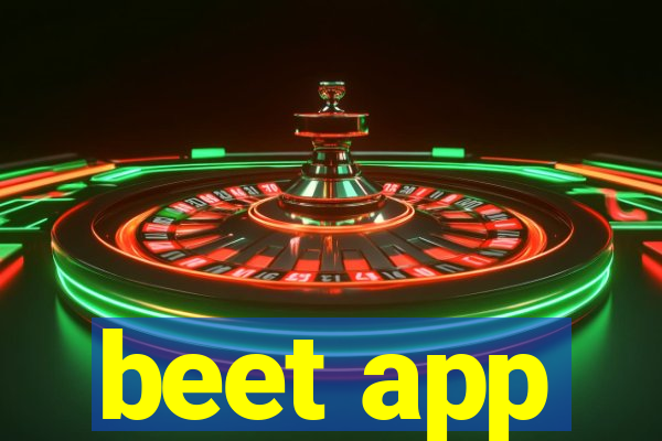 beet app