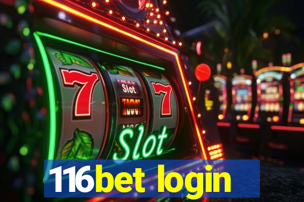 116bet login