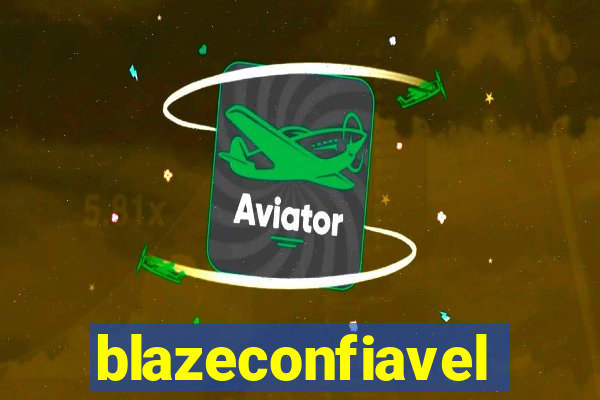 blazeconfiavel