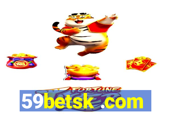 59betsk .com