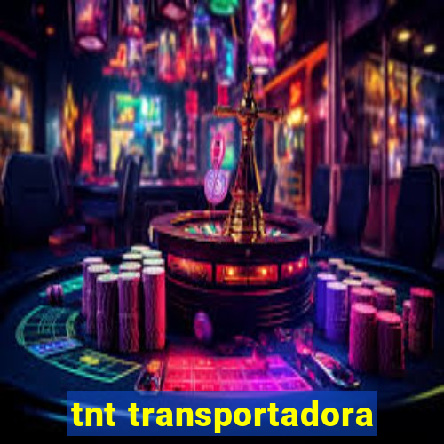 tnt transportadora