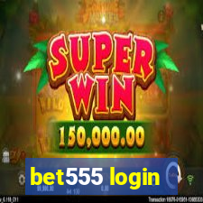 bet555 login