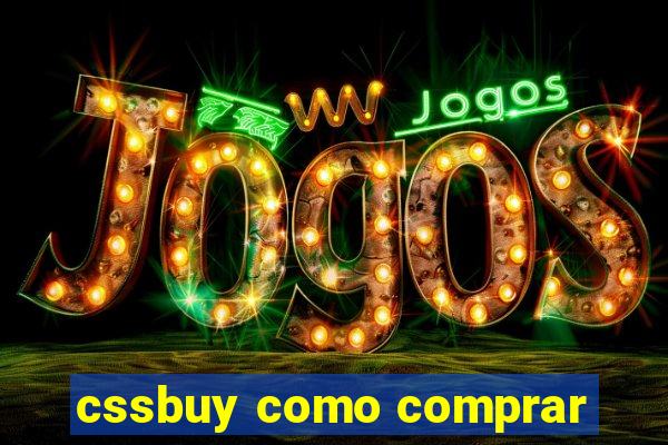 cssbuy como comprar