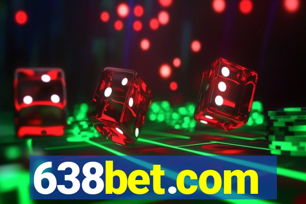 638bet.com