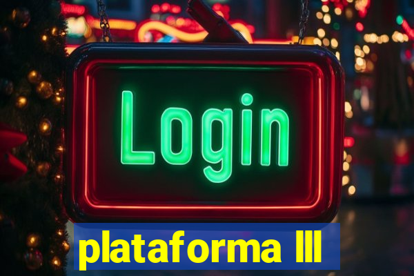 plataforma lll