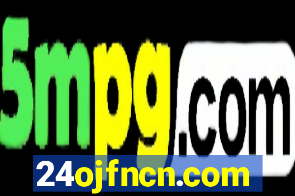 24ojfncn.com